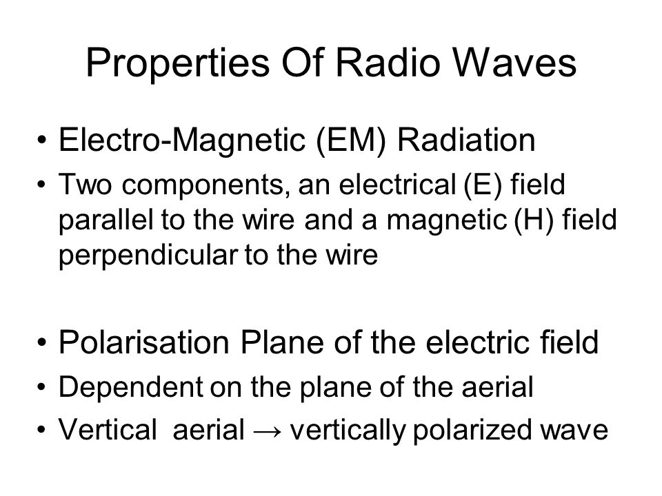 Properties Of Radio Waves