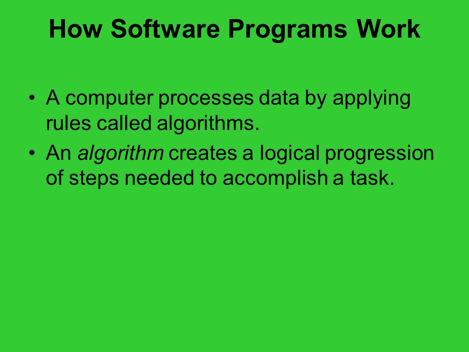 How Software Programs Work