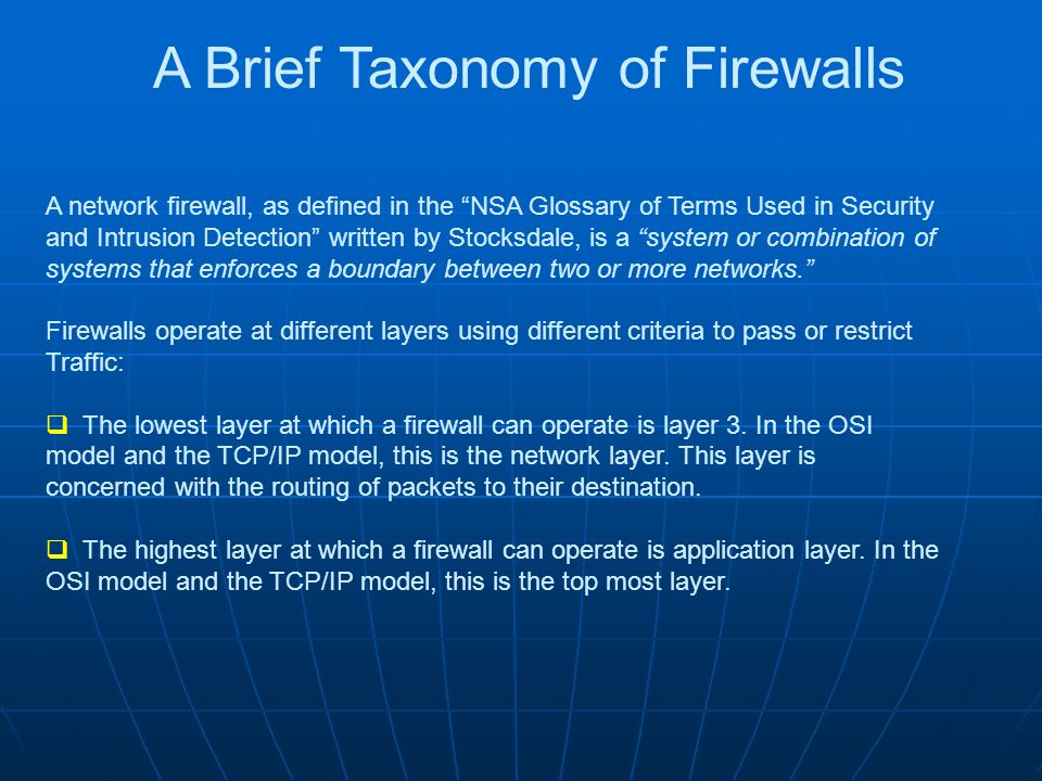 A Brief Taxonomy of Firewalls
