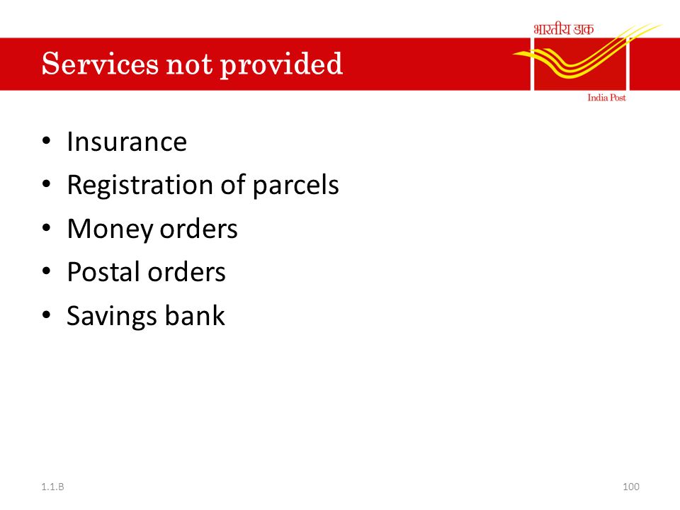 Registration of parcels Money orders Postal orders Savings bank