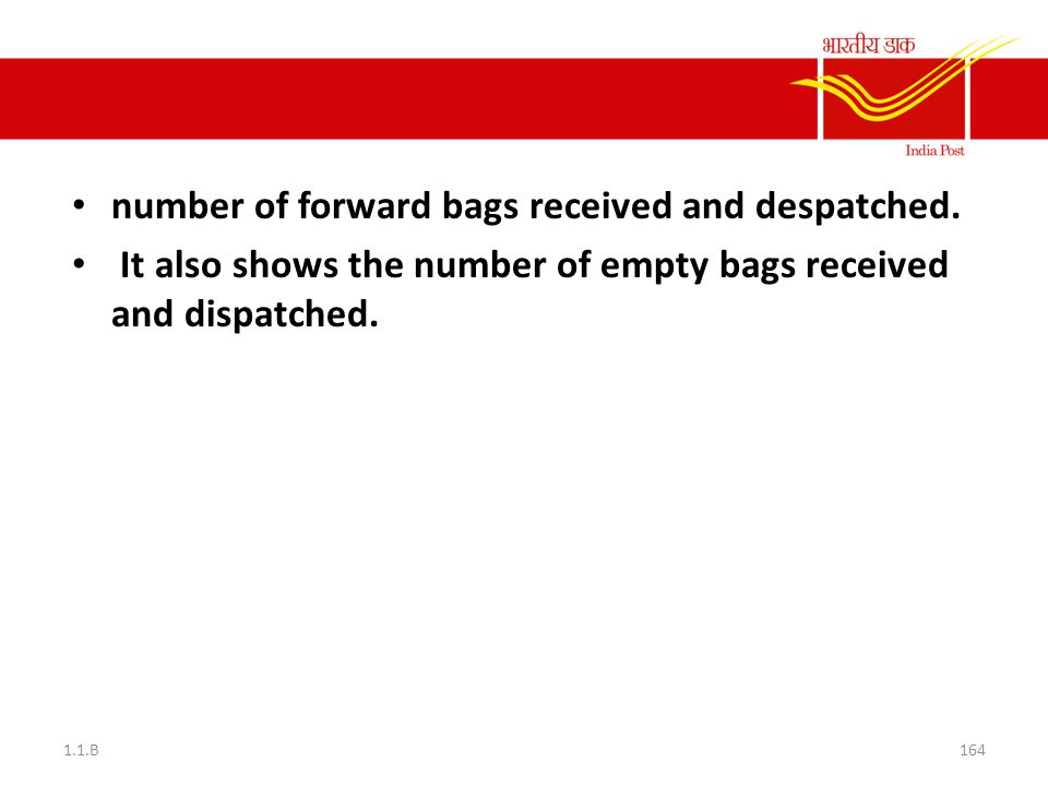 number of forward bags received and despatched.