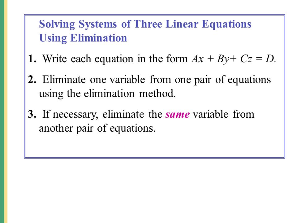 Solving Systems of Three Linear Equations Using Elimination