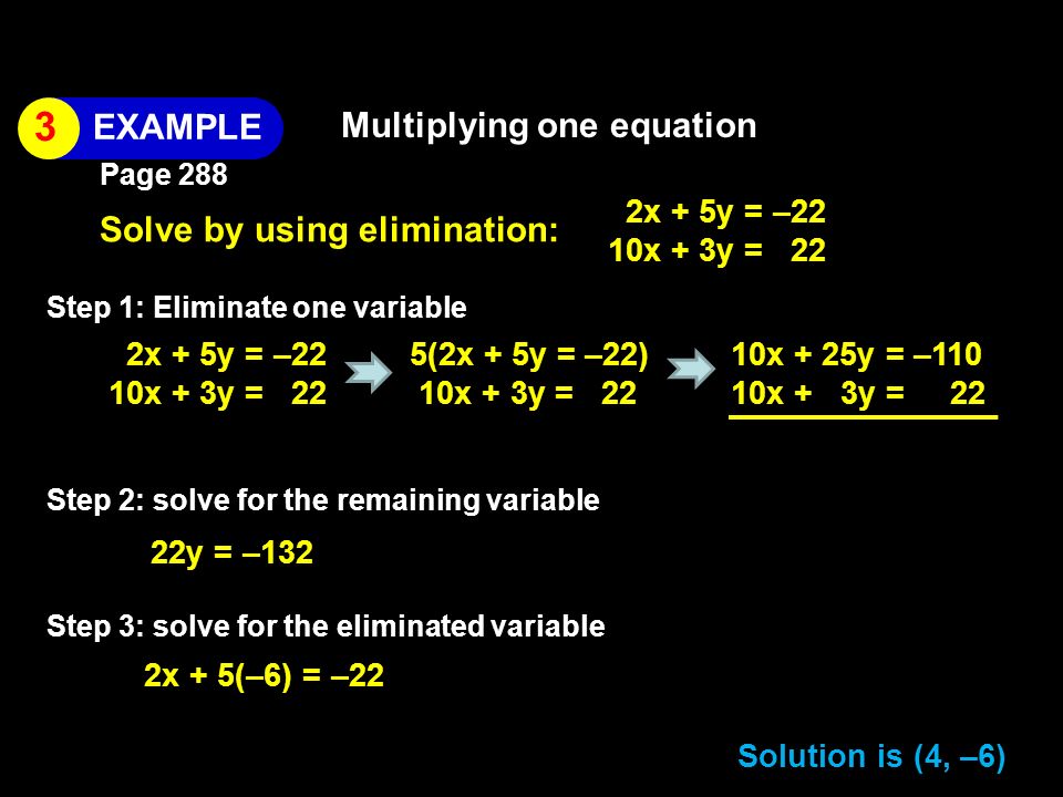 Multiplying one equation