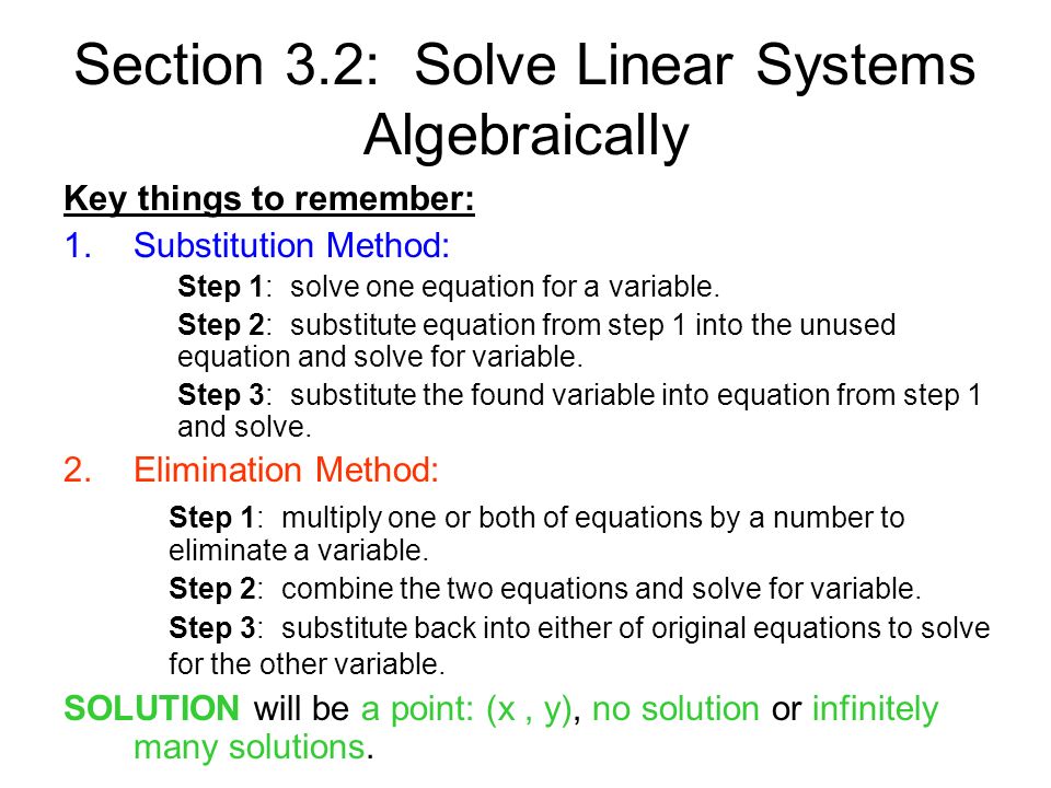 Section 3.2: Solve Linear Systems Algebraically