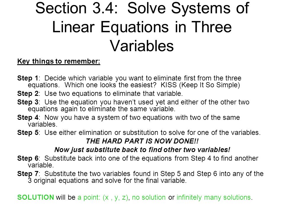 Section 3.4: Solve Systems of Linear Equations in Three Variables