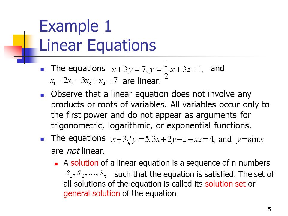 Example 1 Linear Equations
