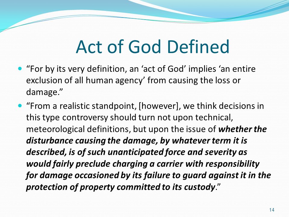 Answer definition. Act of God. Black's Law Dictionary. Force majeure Letter. Acts of Greems Law.