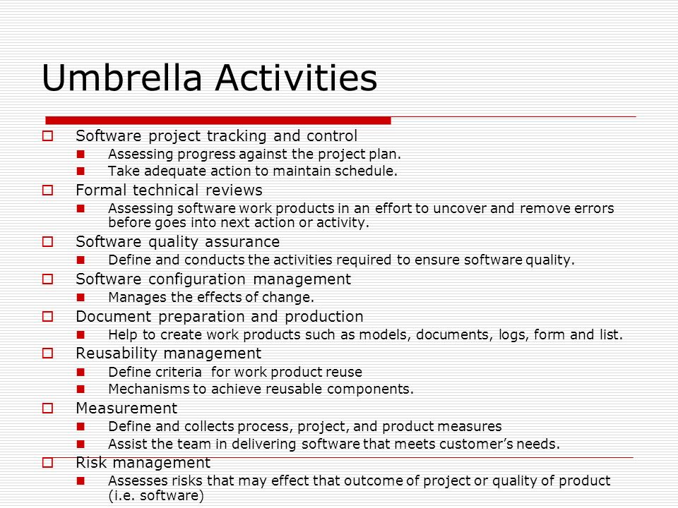 Umbrella Activities Software project tracking and control