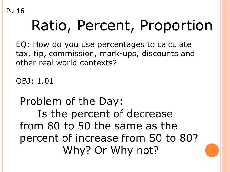 Ratio, Percent, Proportion