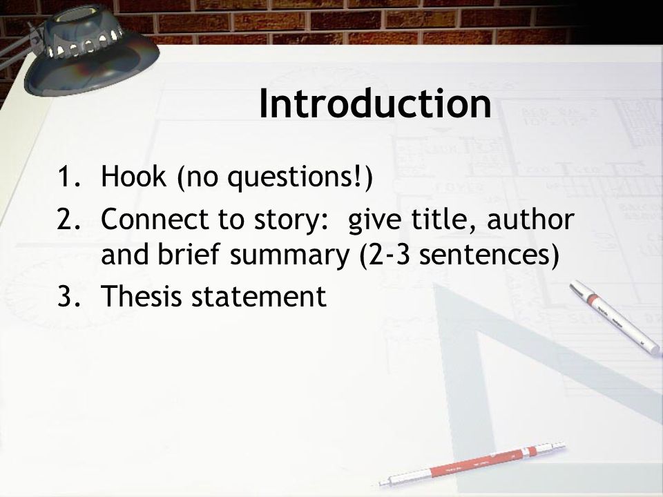 Introduction Hook (no questions!)