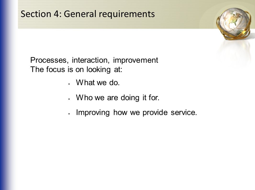 Section 4: General requirements