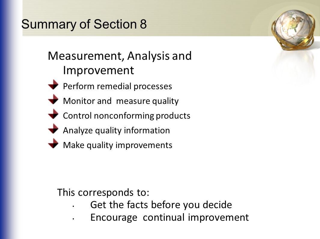 Measurement, Analysis and Improvement