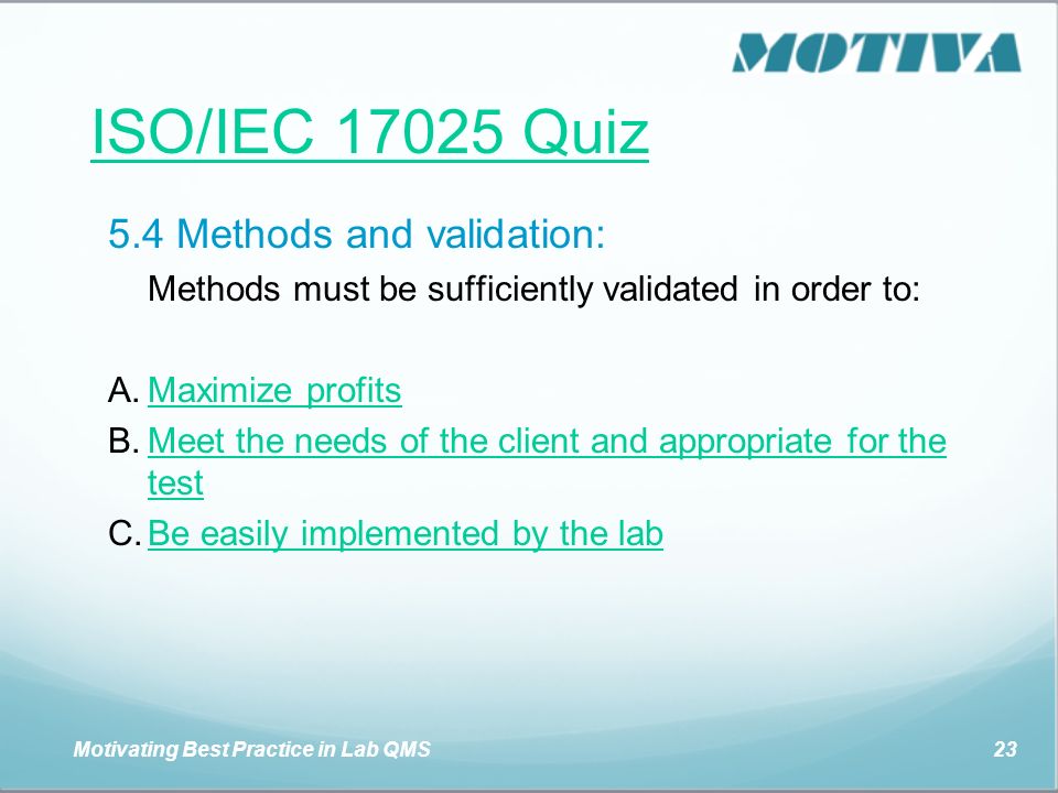 ISO/IEC Quiz 5.4 Methods and validation: