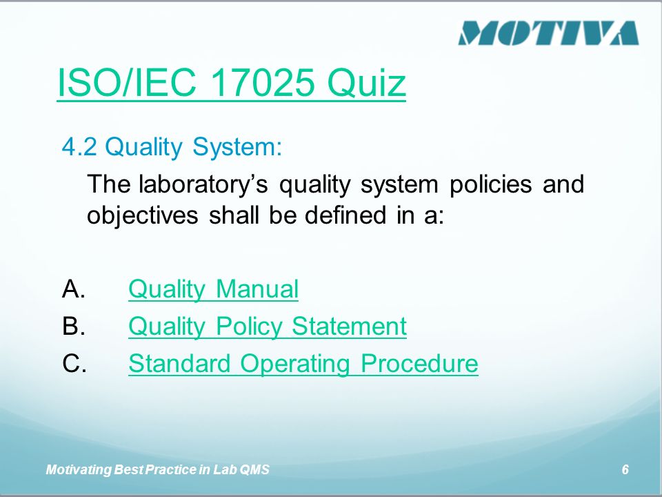 ISO/IEC Quiz 4.2 Quality System:
