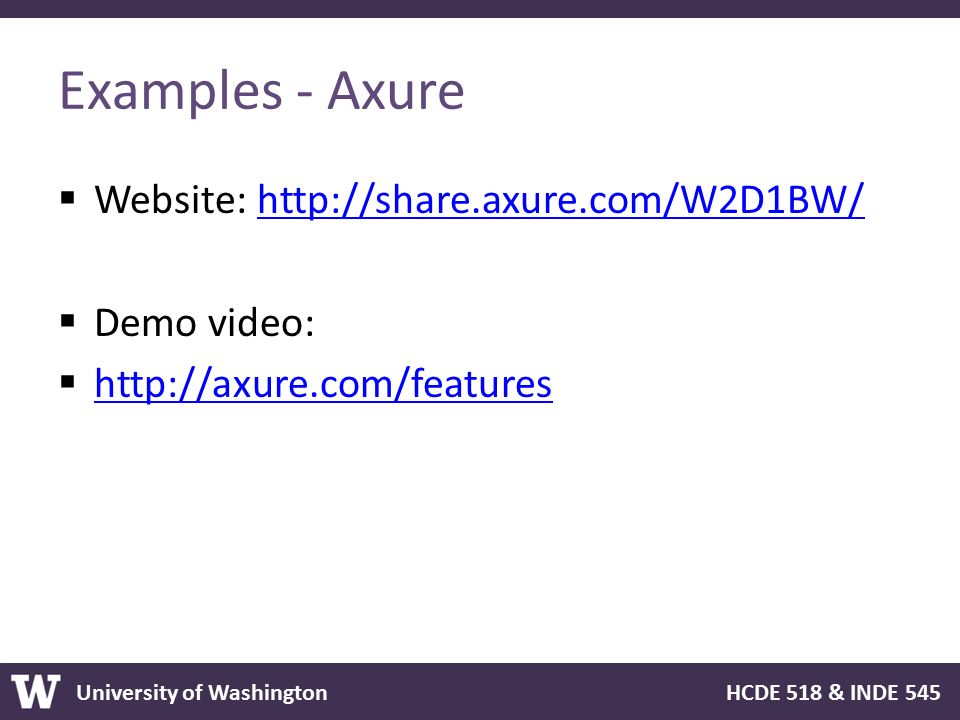 Examples - Axure Website:   Demo video:
