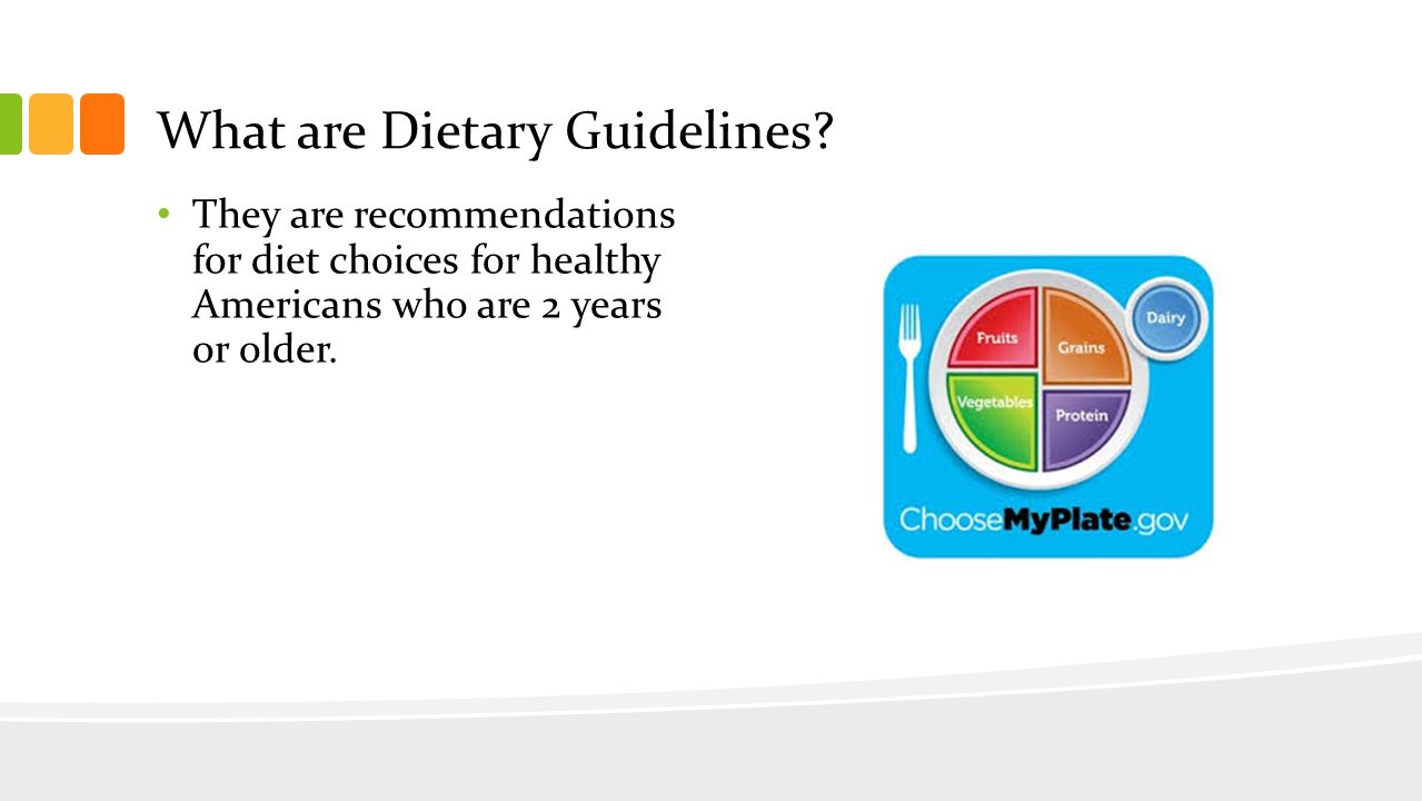 What are Dietary Guidelines