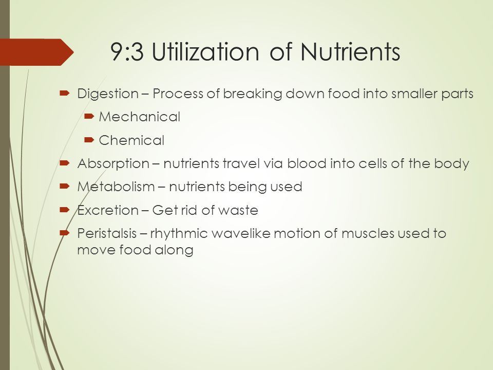 9:3 Utilization of Nutrients