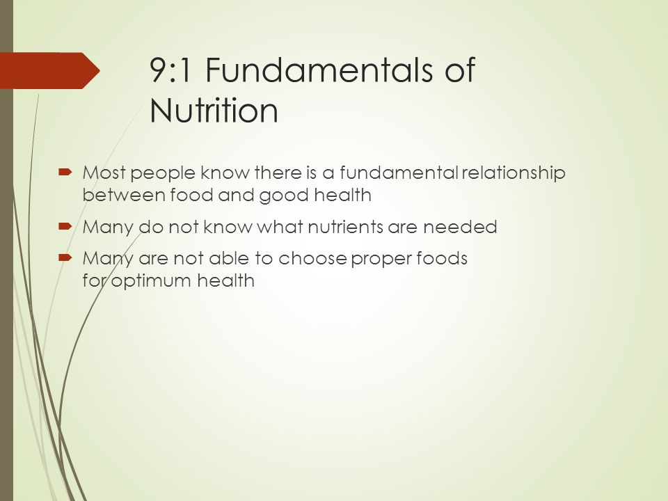 9:1 Fundamentals of Nutrition