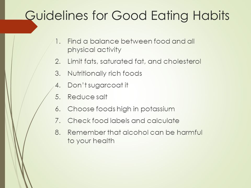 Guidelines for Good Eating Habits