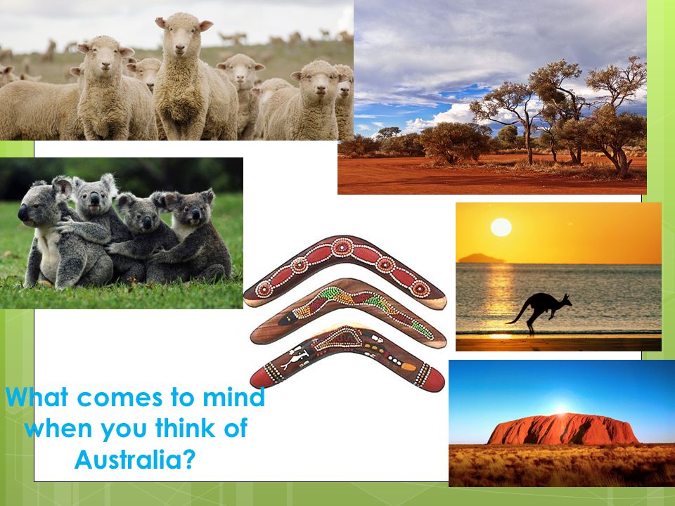 What comes to mind when you think of Australia
