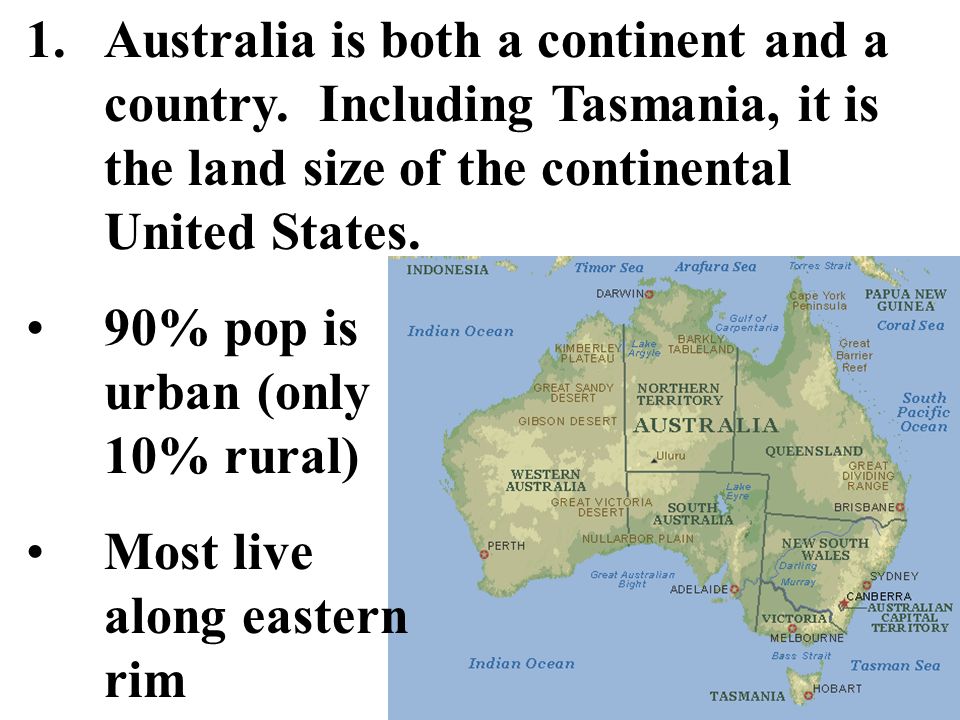 Australia is both a continent and a country