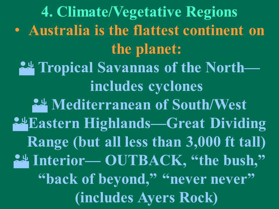 4. Climate/Vegetative Regions