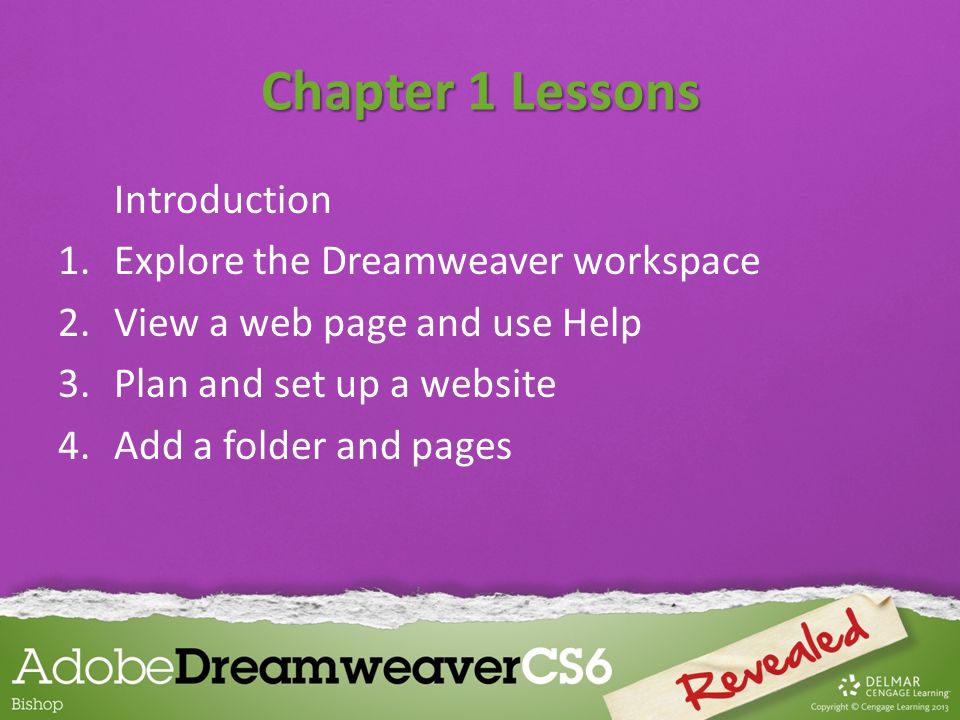 Chapter 1 Lessons Introduction Explore the Dreamweaver workspace