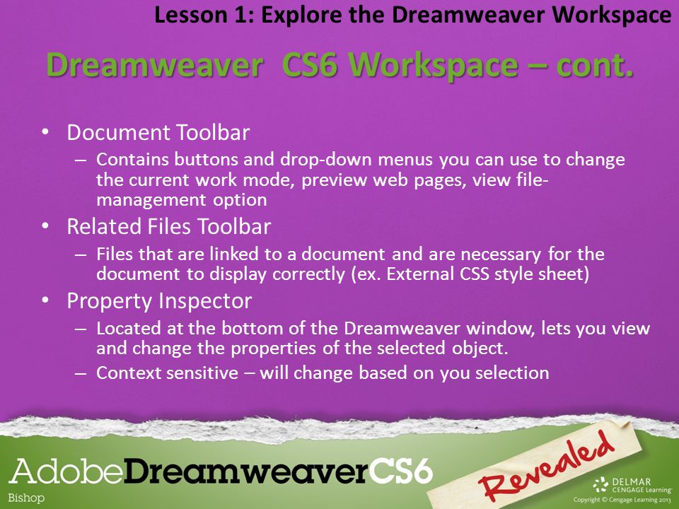 Dreamweaver CS6 Workspace – cont.