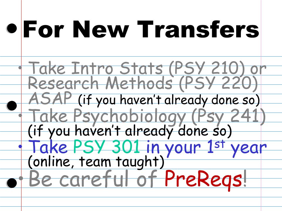 For New Transfers Be careful of PreReqs!