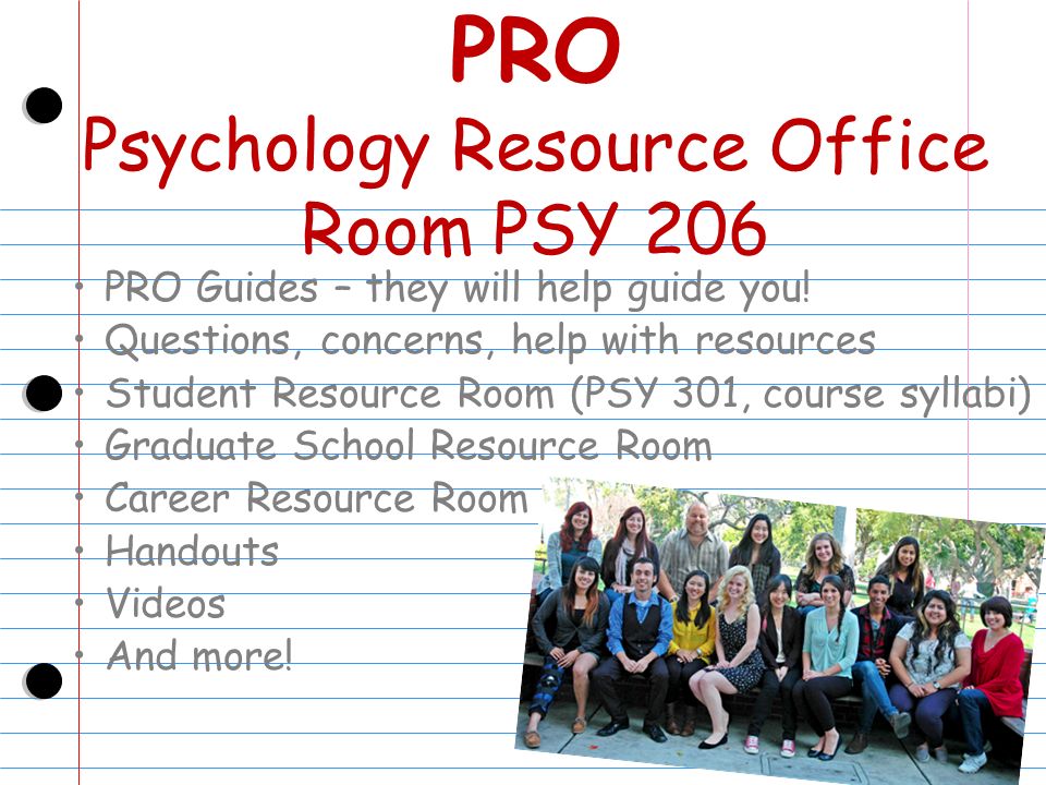 PRO Psychology Resource Office Room PSY 206