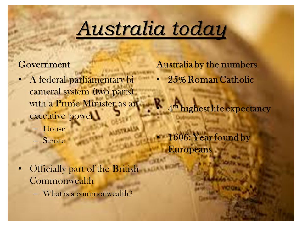 Australia today Government Australia by the numbers
