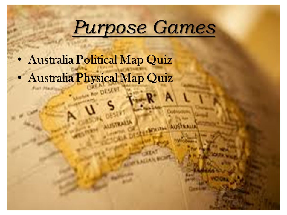 Purpose Games Australia Political Map Quiz Australia Physical Map Quiz