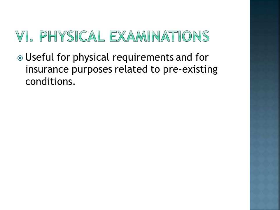 vi. Physical examinations