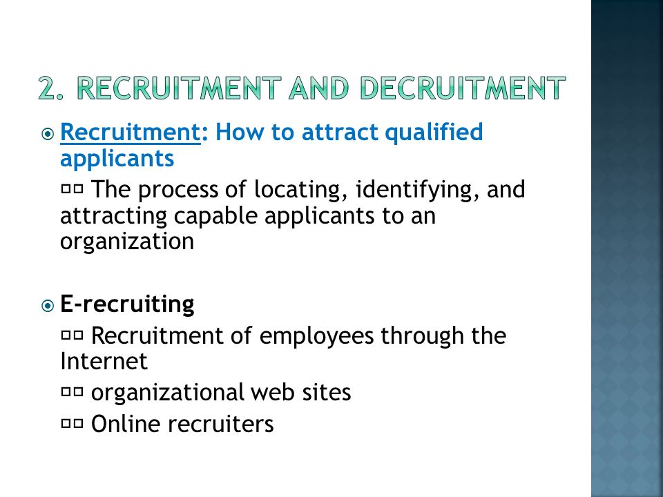 2. Recruitment and decruitment