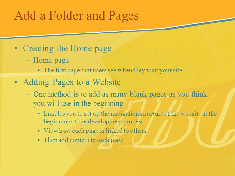 Add a Folder and Pages Creating the Home page