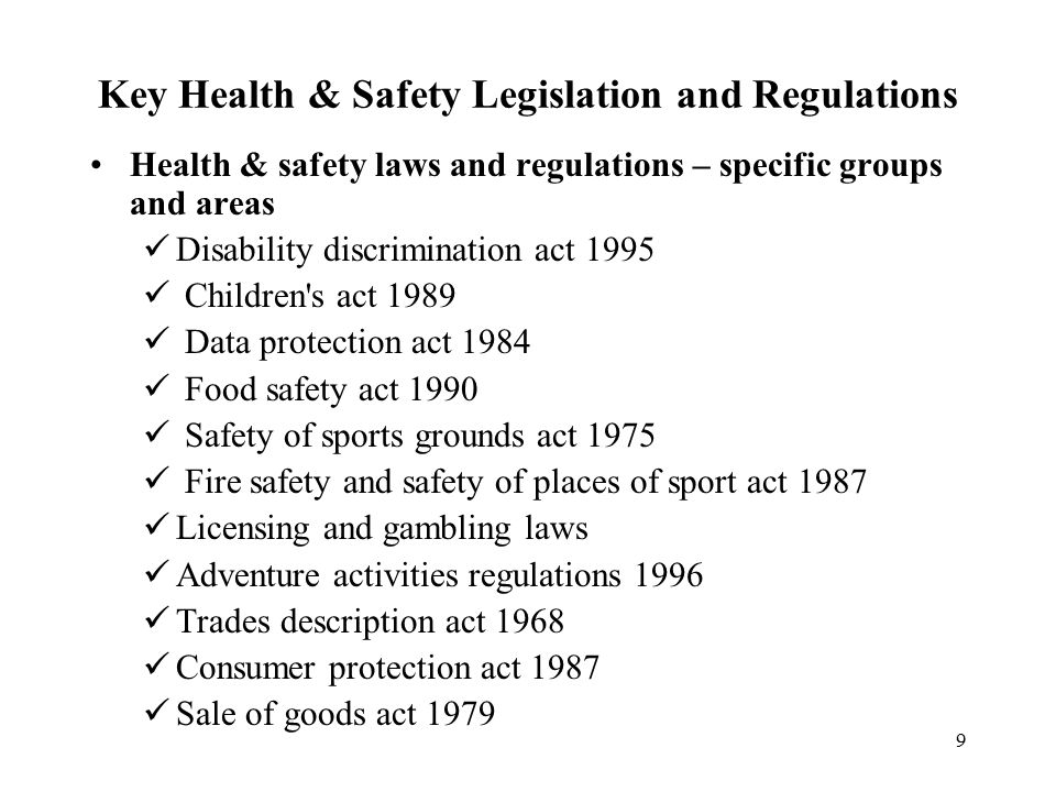 Key Health & Safety Legislation and Regulations