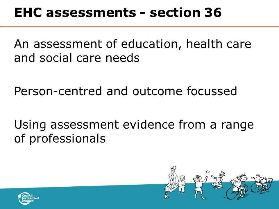EHC assessments - section 36