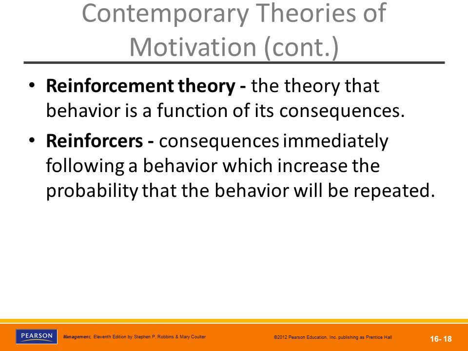 Contemporary Theories of Motivation (cont.)