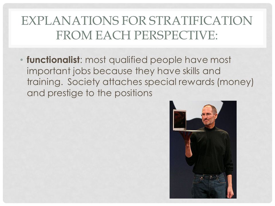Explanations for stratification from each perspective: