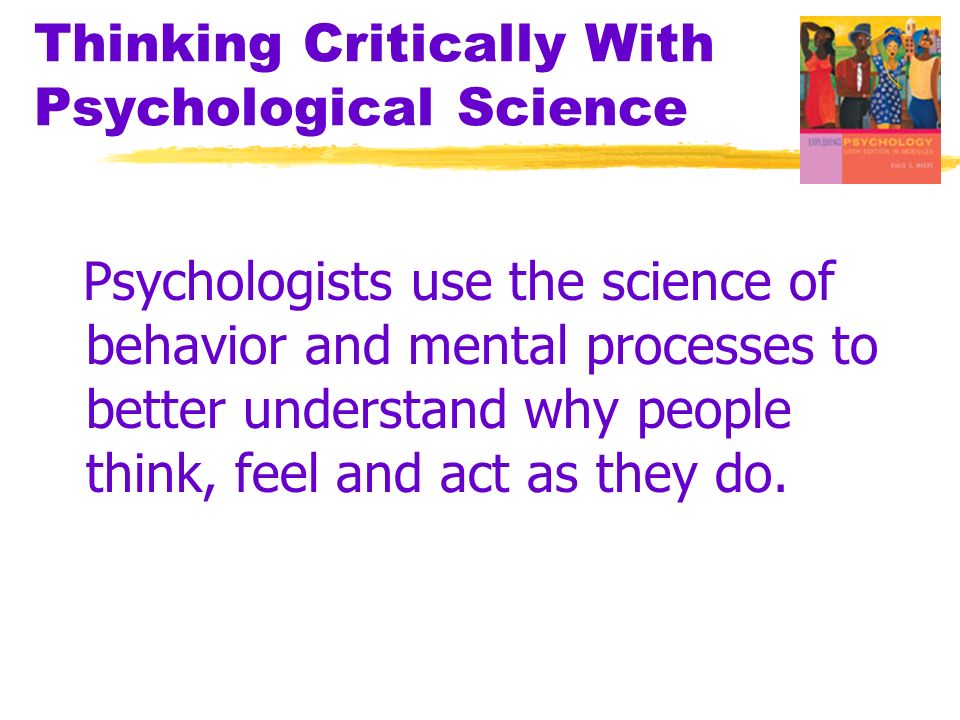 Thinking Critically With Psychological Science