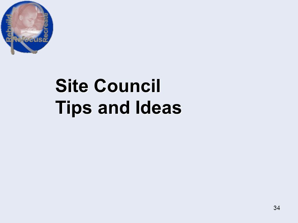 Site Council Tips and Ideas