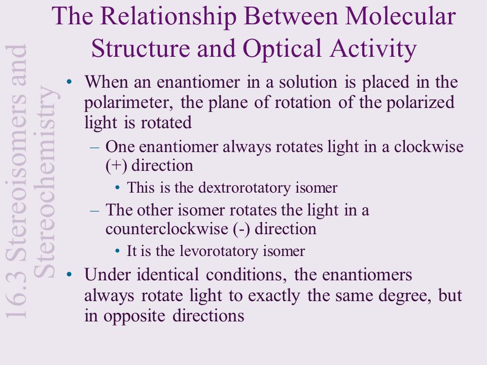 The Relationship Between Molecular Structure and Optical Activity