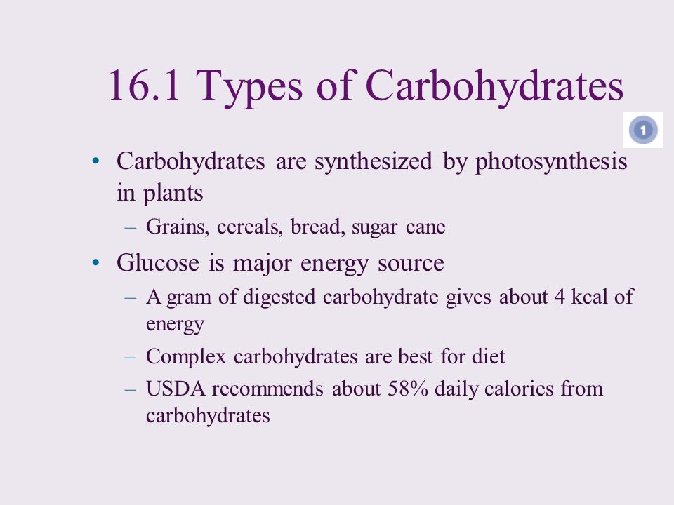 16.1 Types of Carbohydrates