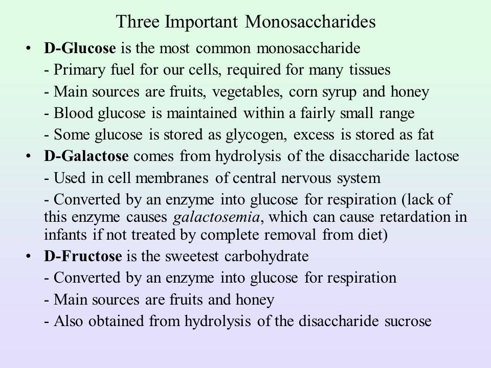 Three Important Monosaccharides