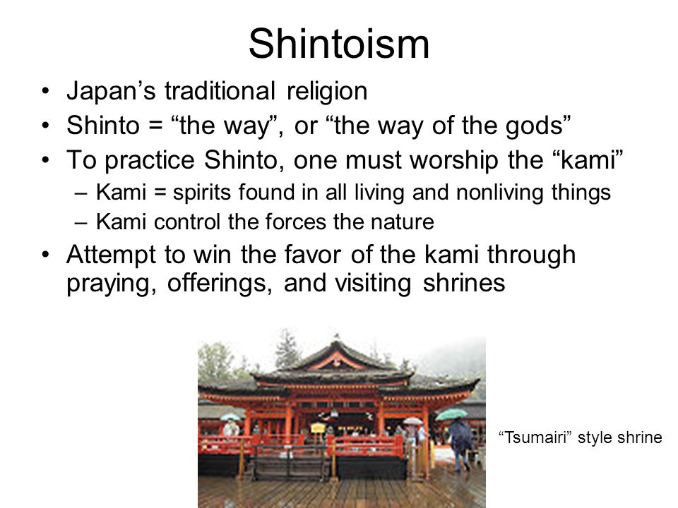 Shintoism Japan’s traditional religion