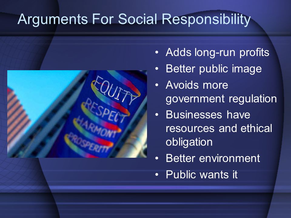 Arguments For Social Responsibility