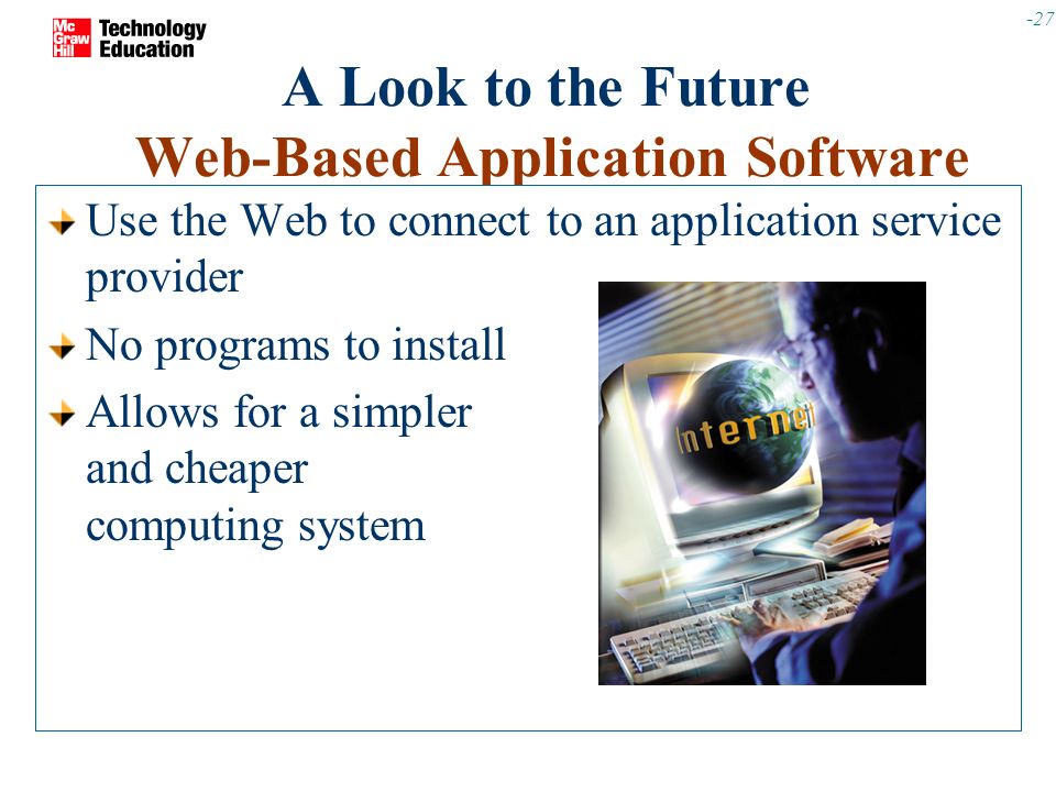 A Look to the Future Web-Based Application Software