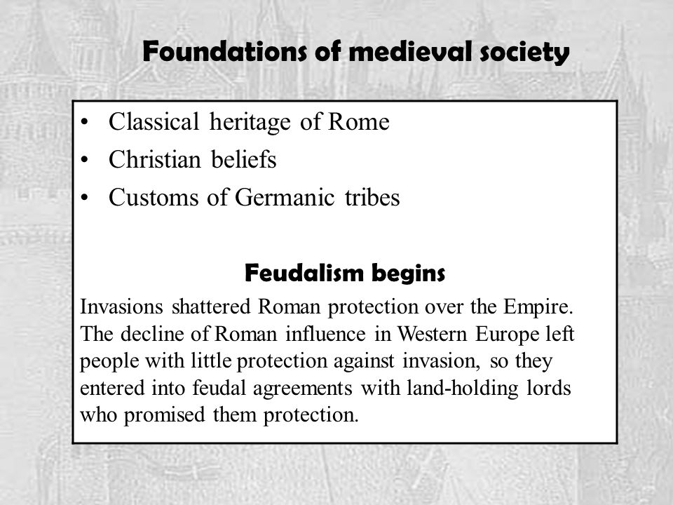 Foundations of medieval society