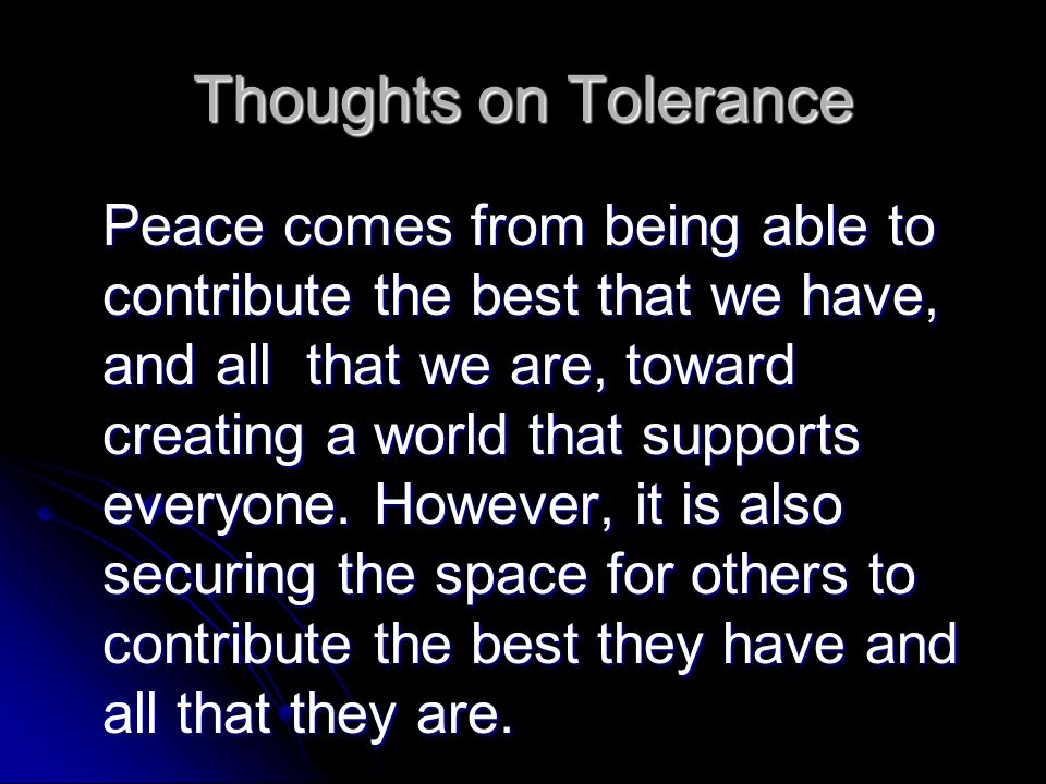 Thoughts on Tolerance