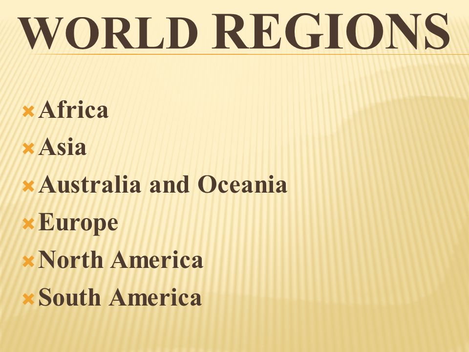 World Regions Africa Asia Australia and Oceania Europe North America